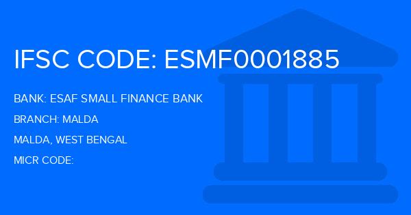Esaf Small Finance Bank Malda Branch IFSC Code