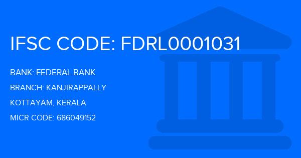 Federal Bank Kanjirappally Branch IFSC Code