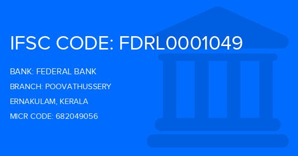 Federal Bank Poovathussery Branch IFSC Code