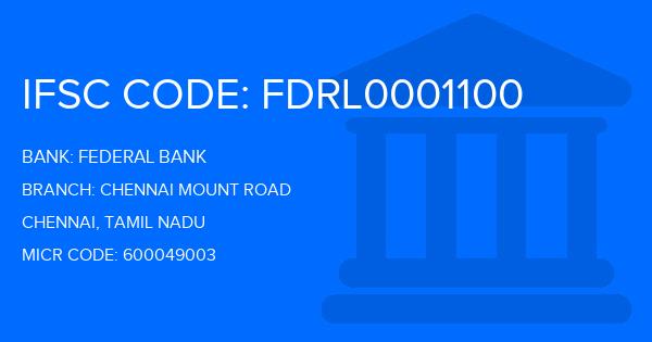 Federal Bank Chennai Mount Road Branch IFSC Code