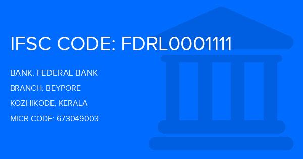 Federal Bank Beypore Branch IFSC Code