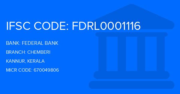 Federal Bank Chemberi Branch IFSC Code