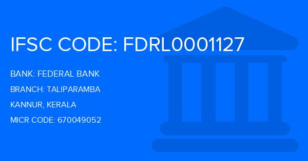 Federal Bank Taliparamba Branch IFSC Code