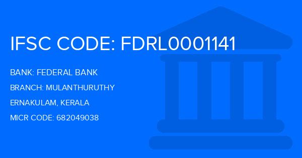 Federal Bank Mulanthuruthy Branch IFSC Code