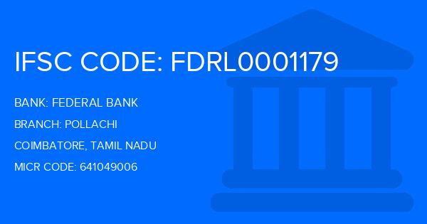 Federal Bank Pollachi Branch IFSC Code