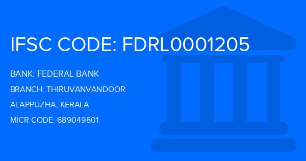 Federal Bank Thiruvanvandoor Branch IFSC Code