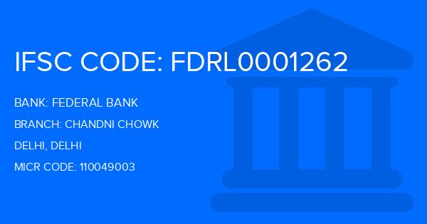 Federal Bank Chandni Chowk Branch IFSC Code