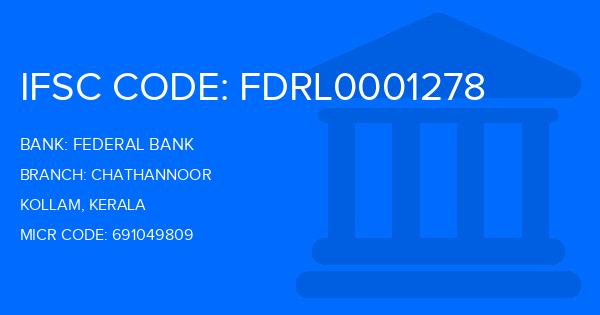 Federal Bank Chathannoor Branch IFSC Code