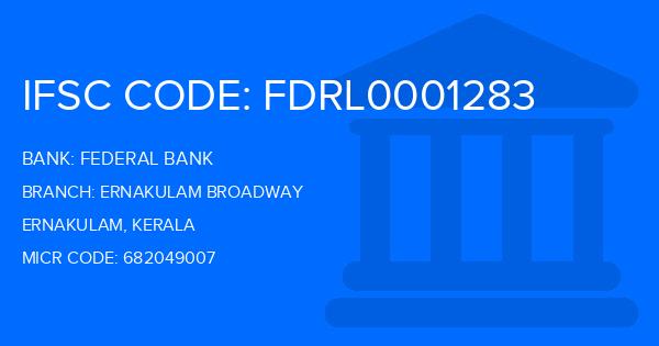 Federal Bank Ernakulam Broadway Branch IFSC Code
