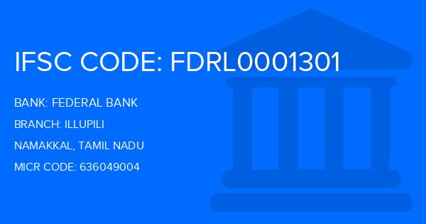 Federal Bank Illupili Branch IFSC Code