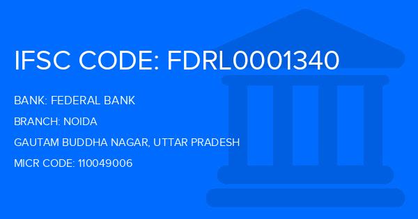 Federal Bank Noida Branch IFSC Code