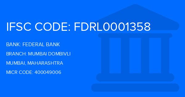 Federal Bank Mumbai Dombivli Branch IFSC Code