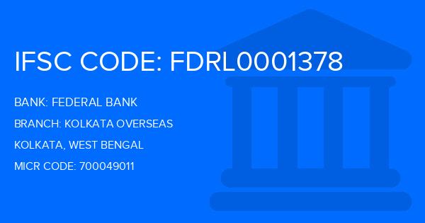 Federal Bank Kolkata Overseas Branch IFSC Code