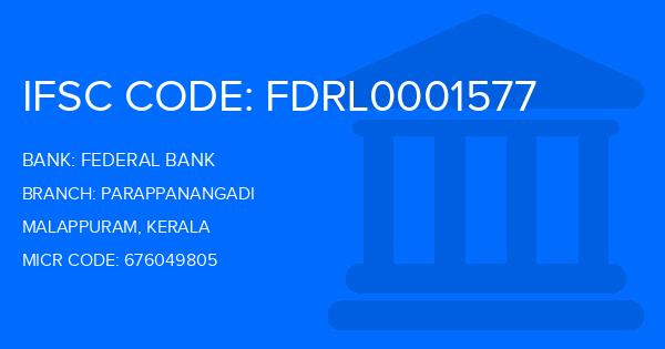 Federal Bank Parappanangadi Branch IFSC Code