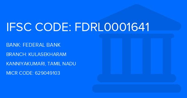 Federal Bank Kulasekharam Branch IFSC Code