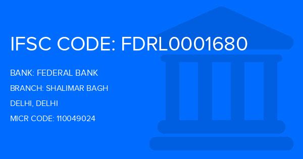 Federal Bank Shalimar Bagh Branch IFSC Code
