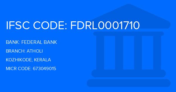 Federal Bank Atholi Branch IFSC Code