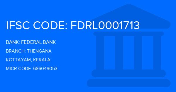 Federal Bank Thengana Branch IFSC Code