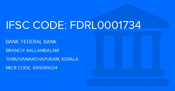 Federal Bank Kallambalam Branch IFSC Code