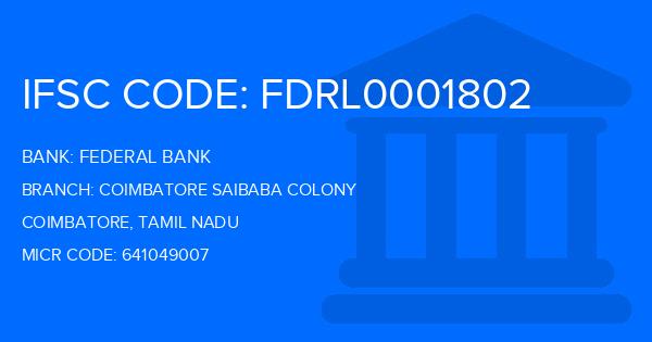 Federal Bank Coimbatore Saibaba Colony Branch IFSC Code