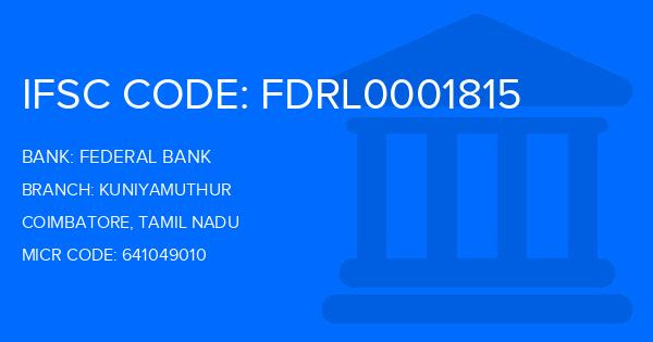 Federal Bank Kuniyamuthur Branch IFSC Code