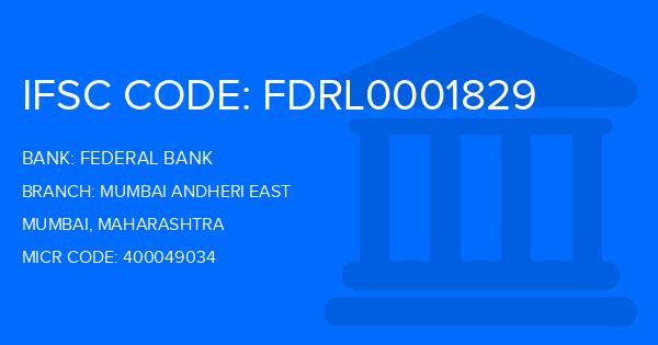 Federal Bank Mumbai Andheri East Branch IFSC Code