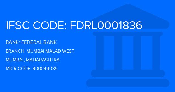 Federal Bank Mumbai Malad West Branch IFSC Code