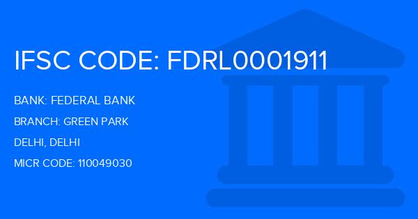 Federal Bank Green Park Branch IFSC Code