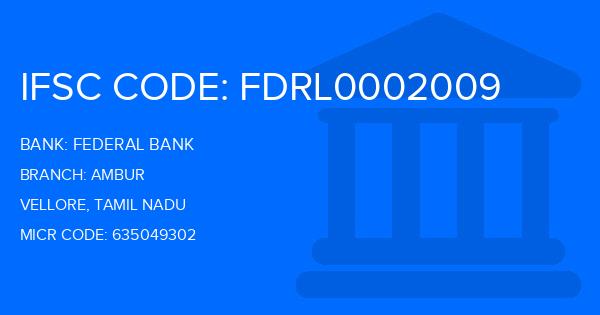 Federal Bank Ambur Branch IFSC Code