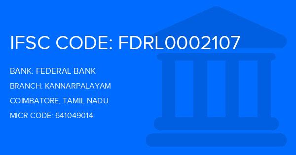 Federal Bank Kannarpalayam Branch IFSC Code