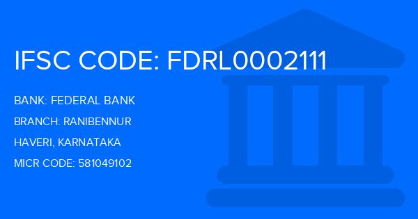 Federal Bank Ranibennur Branch IFSC Code