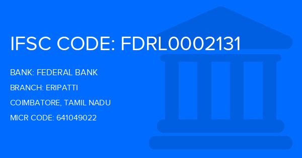 Federal Bank Eripatti Branch IFSC Code