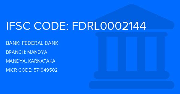 Federal Bank Mandya Branch IFSC Code