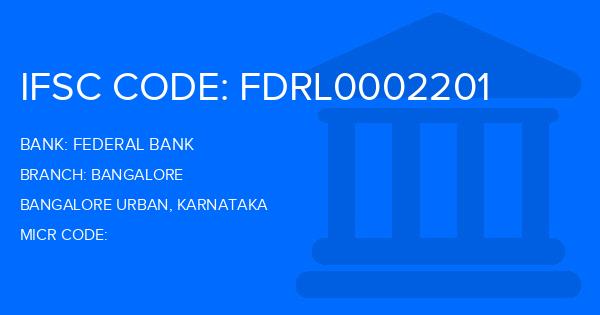 Federal Bank Bangalore Branch IFSC Code