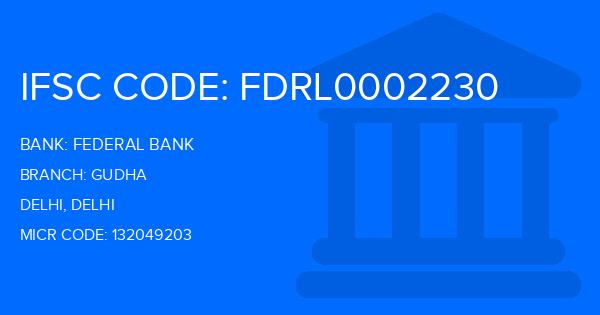 Federal Bank Gudha Branch IFSC Code