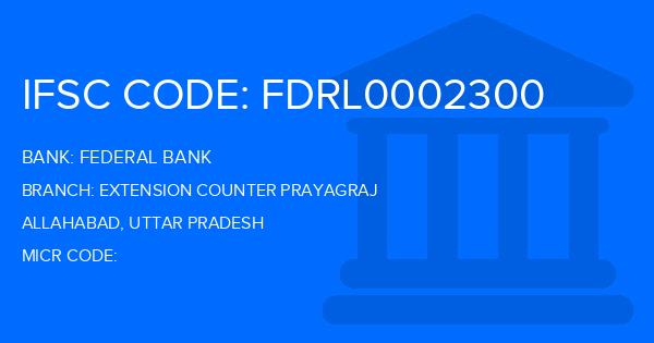 Federal Bank Extension Counter Prayagraj Branch IFSC Code