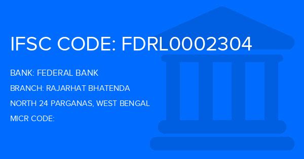 Federal Bank Rajarhat Bhatenda Branch IFSC Code