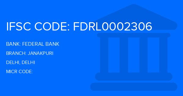 Federal Bank Janakpuri Branch IFSC Code
