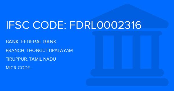 Federal Bank Thonguttipalayam Branch IFSC Code