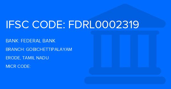 Federal Bank Gobichettipalayam Branch IFSC Code