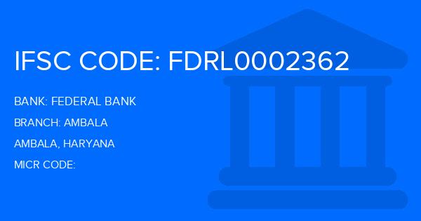 Federal Bank Ambala Branch IFSC Code