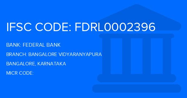 Federal Bank Bangalore Vidyaranyapura Branch IFSC Code
