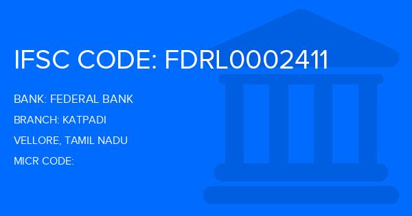 Federal Bank Katpadi Branch IFSC Code