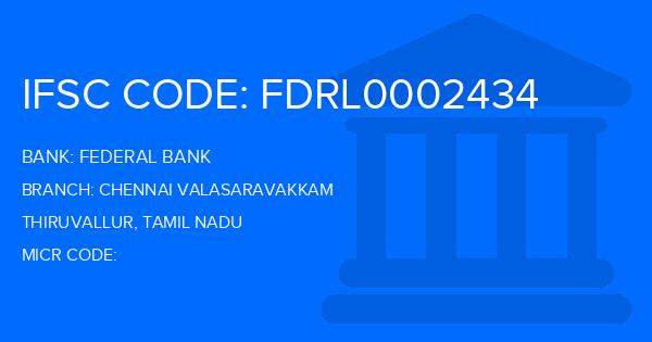 Federal Bank Chennai Valasaravakkam Branch IFSC Code