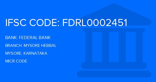 Federal Bank Mysore Hebbal Branch IFSC Code