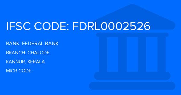 Federal Bank Chalode Branch IFSC Code