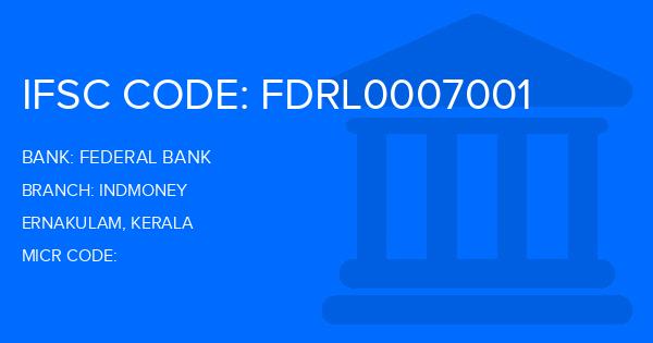 Federal Bank Indmoney Branch IFSC Code