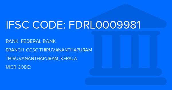 Federal Bank Ccsc Thiruvananthapuram Branch IFSC Code