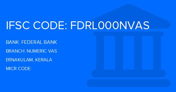 Federal Bank Numeric Vas Branch IFSC Code