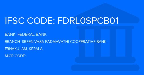Federal Bank Sreenivasa Padmavathi Cooperative Bank Branch IFSC Code